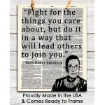 Ruth Bader Ginsburg Fight For The Things You Care… Motivational Poster Print 8x10 Unframed Inspirational Quotes Wall Art For Kids Women Men Positive Quotes Wall Decor Gift for Home Office - BP6RIQ5DP