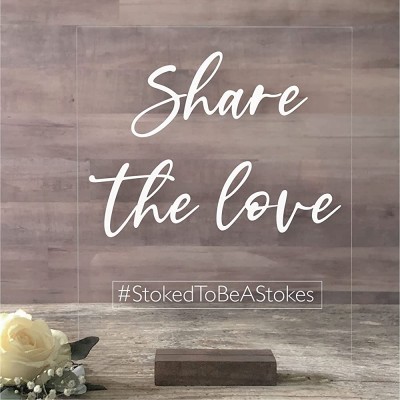 Wedding Hashtag Sign Share the Love Hashtag Sign on Acrylic: Personalized with your Wedding Hashtag clear glass look 8"x10" or"5x7" with stand - BS3U28TNY