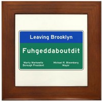 CafePress Fuhgeddaboudit Brooklyn NY Framed Tile Framed Tile Decorative Tile Wall Hanging - BXRI3VLLD