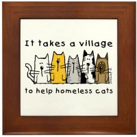 CafePress Takes A Village Feral Cats Framed Tile Framed Tile Decorative Tile Wall Hanging - BCDZHG8LS
