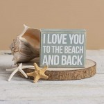 Primitives by Kathy I Love You to The Beach and Back Box Sign 27360 - BKNDE8M2T